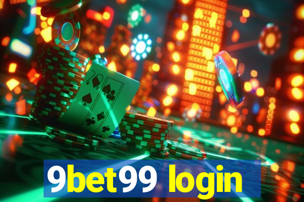 9bet99 login